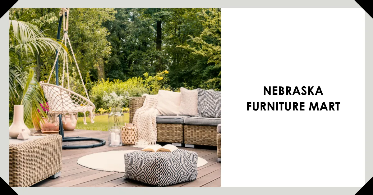 Nebraska Furniture Mart: Revolutionizing Home Shopping with Unbeatable Value and its 10 Extraordinary Benefits